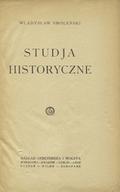Smoleński Władysław – Studja historyczne.
