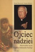 Warszewski Roman, Rybiński Grzegorz – Ojciec nadziei.