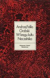 W kręgu kultu Naczelnika.