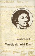 Malski Wiktor – Wyścig do rzeki Dan.