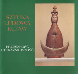 Sztuka ludowa Kujaw.