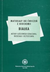 Materiały do ćwiczeń z biochemii : białka.