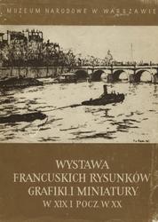 Wystawa francuskich rysunków, grafiki i miniatury.