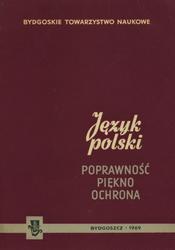 Język polski : poprawność, piękno, ochrona.