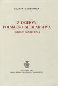 Maszkowska Bożenna. Z dziejów polskiego meblarstwa okresu oświecenia.