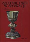Toranová Eva – Złotnictwo  w Słowacji.
