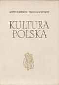 Bardach Artur, Herbst Stanisław – Kultura polska w źródłach i opracowaniach.