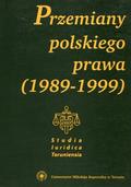 Przemiany polskiego prawa (lata 1989-1999).