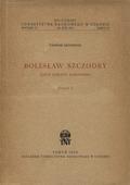 Grudziński Tadeusz – Bolesław Szczodry. Cz. 1.