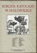 Kościół katolicki w Małopolsce w średniowieczu i we wczesnym okresie nowożytnym.