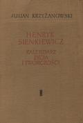 Krzyżanowski Julian - Henryk Sienkiewicz.