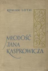 Młodość Jana Kasprowicza.