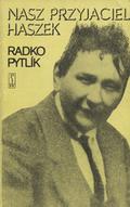 Pytlík Radko – Nasz przyjaciel Haszek.