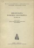 Andrusiak Wanda, Ramotowska Barbara, Świderska Anna – Bibliografia Pomorza Gdańskiego za rok 1967.