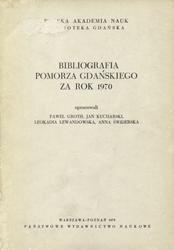 Bibliografia Pomorza Gdańskiego za rok 1970.