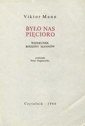 Było nas pięcioro.