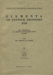 Res Polonicae ex Archivo Musei Britannici. 2 pars.