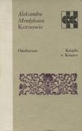 Mendykowa Aleksandra – Kornowie.