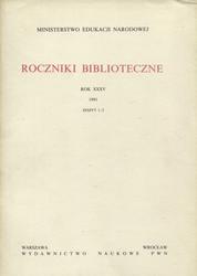 Roczniki Biblioteczne. R. 35, z. 1-2.