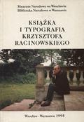 Książka i typografia Krzysztofa Racinowskiego.