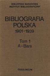 Bibliografia polska 1901-1939. T. 1.