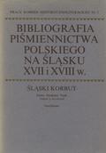 Bibliografia piśmiennictwa polskiego na Śląsku XVII i XVIII w.