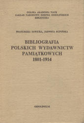 Bibliografia polskich wydawnictw pamiątkowych 1801-1914. Vol. 1-2.