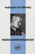 Wileński Słownik Biograficzny.