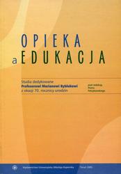 Opieka a edukacja.