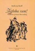 Stoff Andrzej – "Zagłoba sum!"