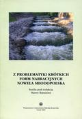 Z problematyki krótkich form narracyjnych : nowela młodopolska.