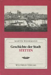 Geschichte der Stadt Stettin.