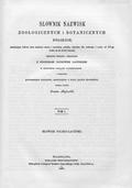 Majewski Erazm – Słownik nazwisk zoologicznych i botanicznych polskich. T. 1-2.