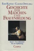 Geschichte der Mädchen- und Frauenbildung. Bd. 1-2.