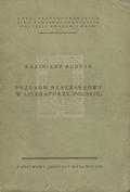 Budzyk Kazimierz – Przełom renesansowy w literaturze polskiej drugiej połowy XV i pierwszej połowy XVI wieku.