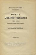 Strowski Fortunat – Obraz literatury francuskiej w XIX wieku. T. 1-2.