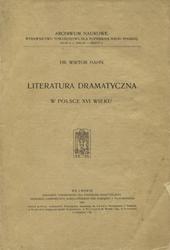 Literatura dramatyczna w Polsce XVI wieku.