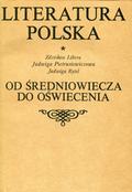 Literatura polska. T. 1: Od średniowiecza do oświecenia.