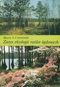 Czarnowski Maciej Sławomir – Zarys ekologii roślin lądowych.