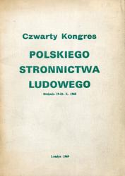 Czwarty Kongres Polskiego Stronnictwa Ludowego : Bruksela 19-20. X. 1968.