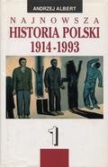 Roszkowski Wojciech – Najnowsza historia Polski 1914-1993. T. 1-2.