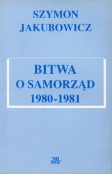 Bitwa o samorząd 1980-1981.