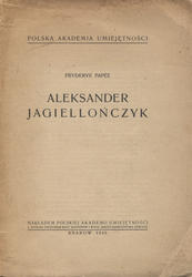 Aleksander Jagiellończyk.