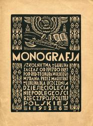 Monografia szkolnictwa m. Lublina za czas od 1917 do 1927 roku.
