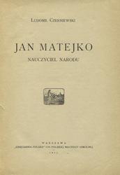 Jan Matejko : nauczyciel narodu.