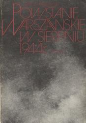 Powstanie warszawskie w sierpniu 1944 r. T. 1-2.