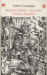 Bolesław Śmiały-Szczodry i biskup Stanisław.