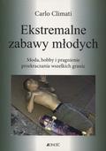 Climati Carlo – Ekstremalne zabawy młodych.