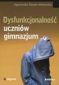 Iłendo-Milewska Agnieszka – Dysfunkcjonalność uczniów gimnazjum.