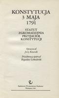 Konstytucja 3 Maja 1791; Statut Zgromadzenia Przyjaciół Konstytucji.
